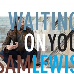 lewis-sam-waiting